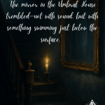 A gothic horror illustration of a candlelit staircase with a large mirror glowing faintly in the shadows, symbolizing the haunting presence in Avaline Rose Quinn’s The Veil-Taker at the Umbral House.